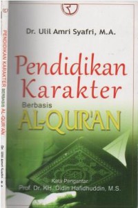 Pendidikan karakter berbasis Al-Qur'an