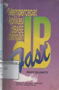 Mempercepat aplikasi dBase dengan dB Fast