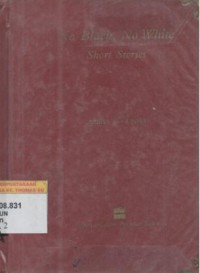 No Black, No White : short stories