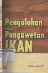 Pengolahan dan pengawetan ikan