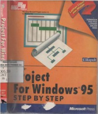 Microsoft project for windows 95 : step by step