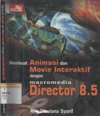 Membuat animasi dan movie interaktif dengan Macromedia Director 8.5