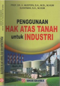 Penggunaan hak atas tanah untuk industri