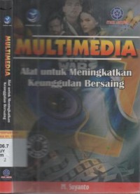 Multimedia alat untuk meningkatkan keunggulan bersaing