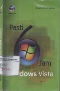 Pasti 6 jam windows vista