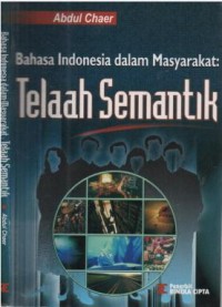 Bahasa Indonesia dalam masyarakat : telaah semantik