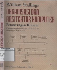 Organisasi dan arsitektur komputer : perancangan kinerja