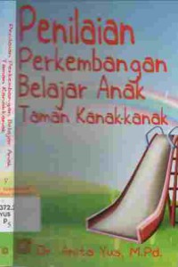 Penilaian perkembangan belajar anak taman kanak-kanak