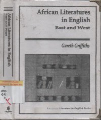 African Literatures in English : east and west