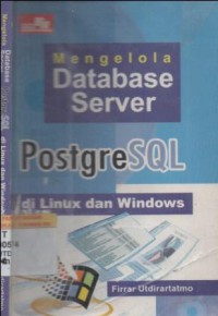 Mengelola database server postgreSQL di linux dan windows