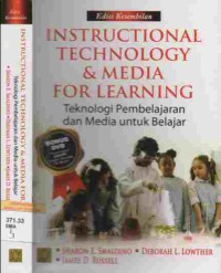 Instructional technology and media for learning : teknologi pembelajaran dan media untuk belajar
