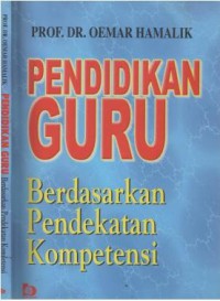 Pendidikan guru : berdasarkan pendekatan kompetensi
