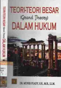 Teori-teori besar dalam hukum : (grand theory)