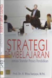 Strategi pembelajaran : berorientasi standar proses pendidikan