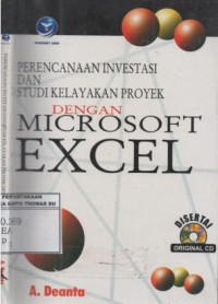 Perencanaan investasi dan studi kelayakan proyek dengan microsoft excel