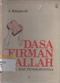 Dasa firman Allah : makna dan penerapannya