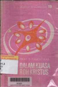 Pikat dan Pankat KAS : Dalam kuasa roh Kristus