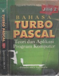 Turbo pascal : teori dan aplikasi program komputer bahasa