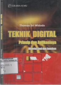 Teknik digital: prinsip dan aplikasinya disertai soal dan jawaban