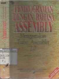 Pemrograman dengan bahasa Assembly (menggunakan Turbo Assembler 2.0)