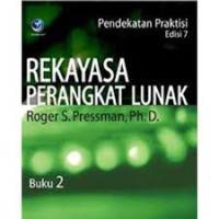 Rekayasa perangkat lunak : pendekatan praktisi buku 2