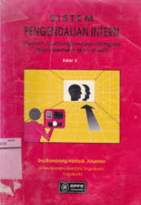 Sistem pengendalian intern dalam hubungannya dengan manajemen dan audit