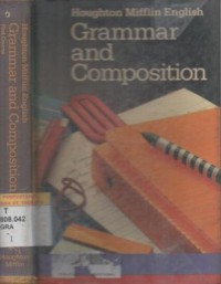 GRAMMAR and Composition : first course