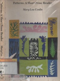 Patterns : a Short Prose Reader