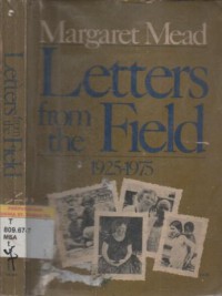 Letters From the Field 1925-1975