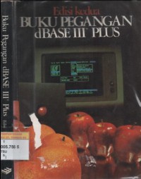 Buku pegangan dBASE III Plus