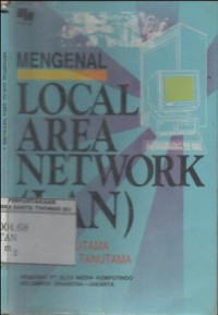 Mengenal local area network (LAN)