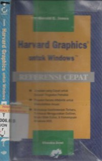 Referensi cepat harvard graphics untuk windows / Gerald E Jones ; terj. Chandra Dewi