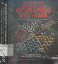 Advanced concepts in operating systems : distributed, database, and multiprocessor operating systems