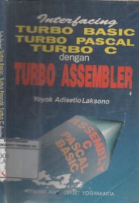 Interfacing Turbo Basic, Turbo Pascal, Turbo C dengan Turbo Assembler