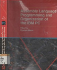 Assembly language programming and organization of the IBM PC