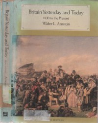 Britain Yesterday and Today : 1830 to the present