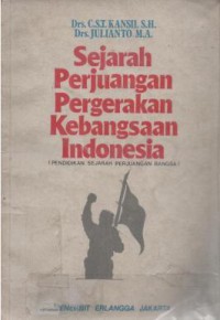 Sejarah perjuangan pergerakan kebangsaan Indonesia