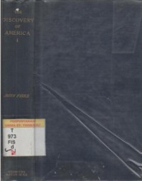 The Discovery of America : with some account of ancient America and the Sponish conquest