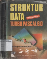 Struktur data menggunakan Turbo Pascal 6.0