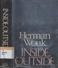 Inside, Outside : a novel