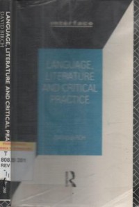 Language, Literature and Critical Practice : ways of analysing text