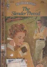 The Slender Thread