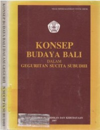 KONSEP Budaya Bali : dalam geguritan sucita subudhi