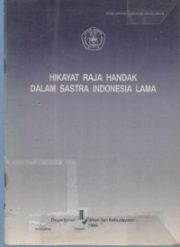Hikayat Raja Handak dalam Sastra Indonesia Lama