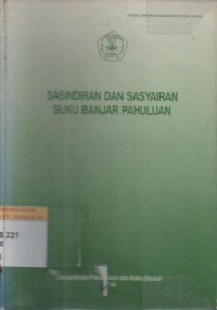 Sasindiran dan Sasyairan Suku Banjar Pahuluan