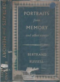 Portraits from Memory and other essays
