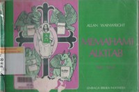 Memahami Alkitab jilid 2 : mengenal perjanjian baru