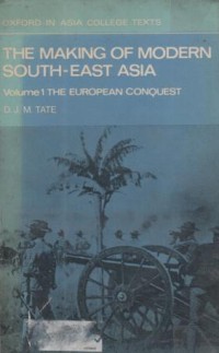 The Making of modern south-east Asia