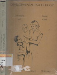 Developmental psychology : the infant and young child