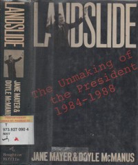Landslide : the unmaking of the president, 1984-1988